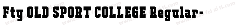 Fty OLD SPORT COLLEGE Regular字体转换